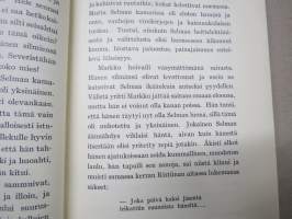 Ilohuoneet - romaani, Unto Seppäsen omakätisellä mustekynäsigneerauksella, numeroitu - nr 7