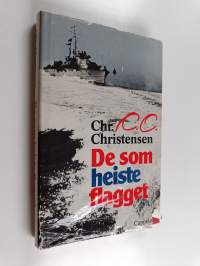 De som heiste flagget