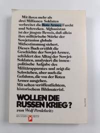 Wollen die Russen Krieg?