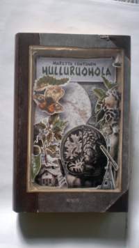 Hulluruohola