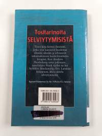 Tositarinoita selviytymisistä