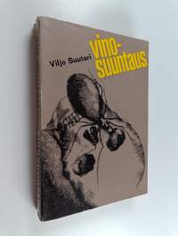 Vinosuuntaus : romaani rikoksen rajamailta