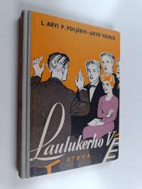 Laulukerho 5 - Uutta ohjelmistoa sekakuoroille