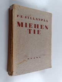 Miehen tie : Ahrolan talon oloista Paavon isännyyden vakiintuessa
