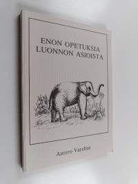 Enon opetuksia luonnon asioista