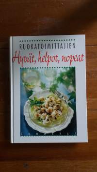 Ruokatoimittajien Hyvät, helpot, nopeat