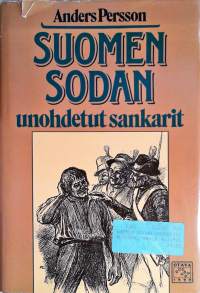 Suomen sodan unohdetut sankarit