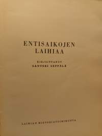 Entisaikojen Laihiaa