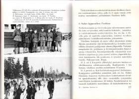 Raatteen tie. Kajaanin pataljoona IV/KT-Pr Suomussalmen taisteluissa talvisodassa. Karhusen signeerauksella henkilölle