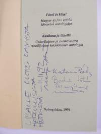 Távol és közel - Kaukana ja lähellä (signeerattu, tekijän omiste)