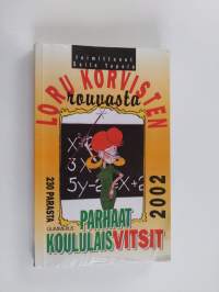 Loru korvisten rouvasta : parhaat koululaisvitsit