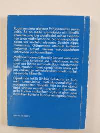 RUOTSI : matkustamme Ruotsin kuningaskunnassa