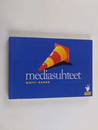 Mediasuhteet