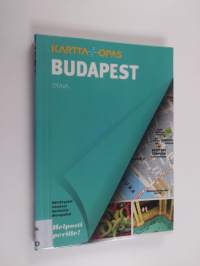 Budapest : kartta+opas : nähtävyydet, ostokset, ravintolat, menopaikat