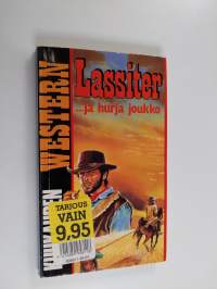 Lassiter ja hurja joukko