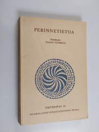 Perinnetietoa