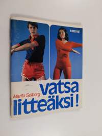 Vatsa litteäksi