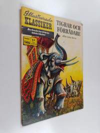 Illustrerade klassiker N:o 146 : Tigrar och förrädare