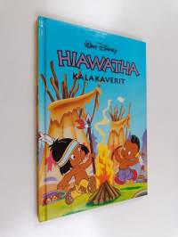 Hiawatha : Kalakaverit