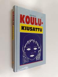 Koulukiusattu