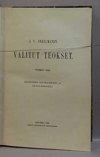 J.V. Snellmanin Valitut teokset I-V.