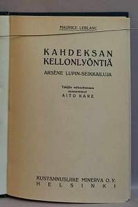 Kahdeksan kellonlyöntiä - Arsene Lupin-seikkailuja.  (Dekkarit, salapoliisikirjallisuus, harvinainen)