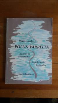Poimintoja polun varrelta