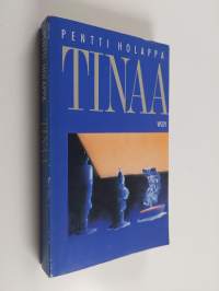 Tinaa : romaani