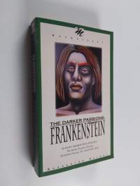 The darker passions : Frankenstein