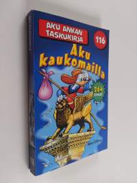 Aku kaukomailla