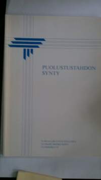 Puolustustahdon synty