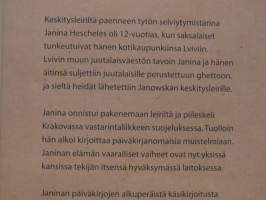 Janinan päiväkirjat. Teinitytön muistelmat Lvivin ghetosta ja Janowskan keskitysleiriltä