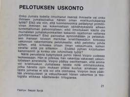 Pelotuksen uskonto