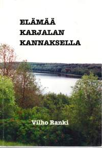 Elämää Karjalan kannaksella