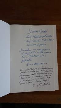Sota ja rakkaus (signeerattu) Omistuskirjoitus Mannerheim-ristin ritari Tuomas Gerdtille