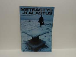 Metsästys ja kalastus N:o 2 / 1974