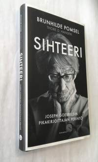 Sihteeri - Joseph Goebbelsin pikakirjoittajan perintö