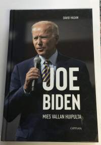 Joe Biden - Mies vallan huipussa