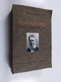 Hilda Käkikoski : kirjeittensä ja kirjoitelmiensa valossa