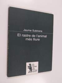 El rastre de l&#039;animal més lliure (signeerattu, tekijän omiste)