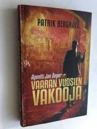 Agentti Jan Seger: vaaran vuosien vakooja