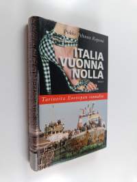 Italia vuonna nolla : tarinoita Euroopan rannalta