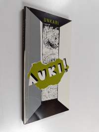 Unkari auki! : nuorten Unkari-opas