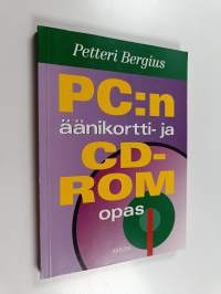 PC:n äänikortti- ja CD-ROM-opas