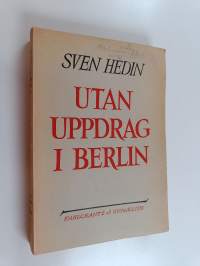 Utan i uppdrag i Berlin