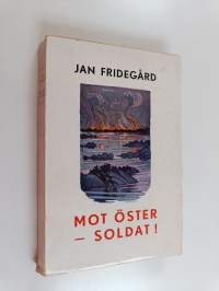 Mot Öster - Soldat!