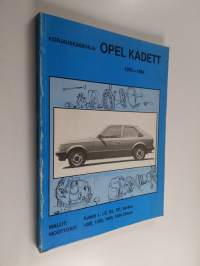 Opel Kadett 1979-1984 : Korjauskäsikirja