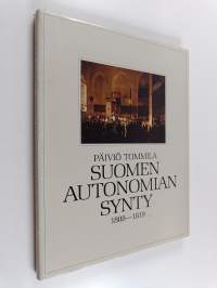 Suomen autonomian synty 1808-1819