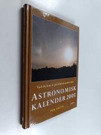 Astronomisk kalender - vad du kan se på himlen under året. 2005