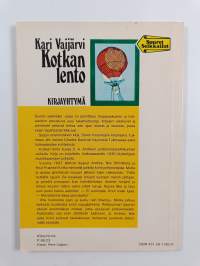 Kotkan lento : Knut Fraenkel, August Andree, Nils Strindberg